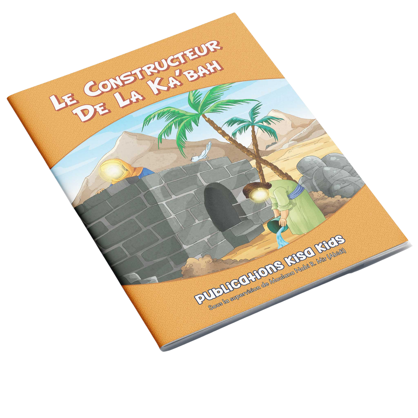 The Builder of the Kaʿbah (French)