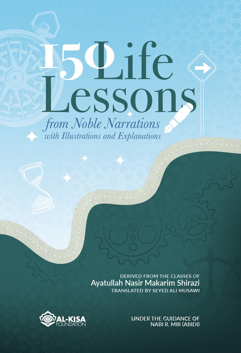 150 Life Lessons from Noble Narrations