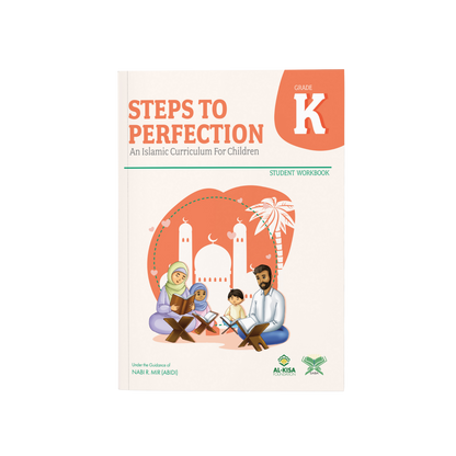 Islamic Curriculum - Grade Kindergarten | Student Workbook