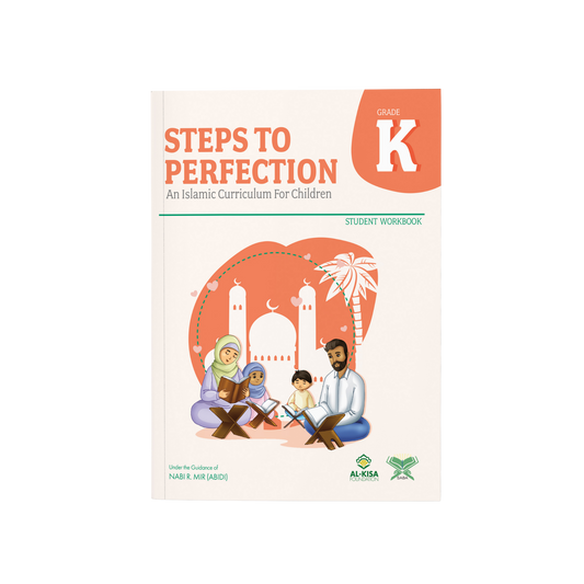 Islamic Curriculum - Grade Kindergarten | Student Workbook