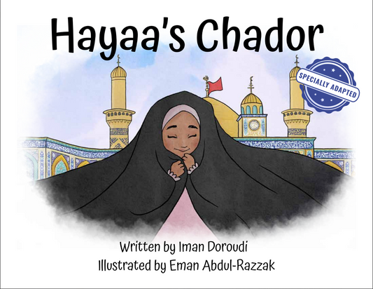 Hayaa's Chador - Special Needs Adapted