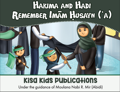 Hakima and Hadi Remember Imām Ḥusayn (ʿa) - Special Needs Adapted