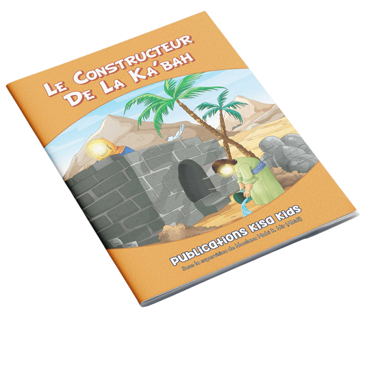 The Builder of the Kaʿbah (French)