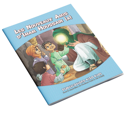 Imam Husain's New Friends (FRENCH)