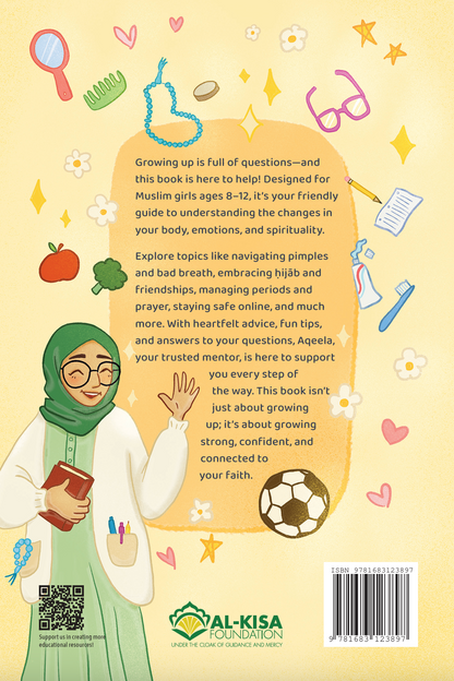 The Muslim Girl's Guide: Body, Mind, and Soul