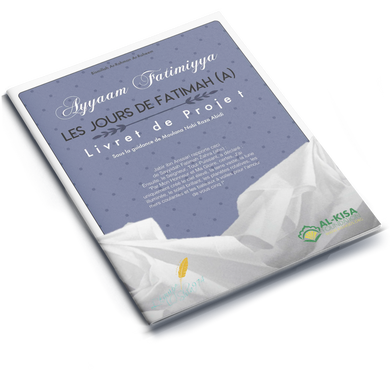 The Days of Sayyidah Fatimah | Project Booklet 1439/2018 (FRENCH)