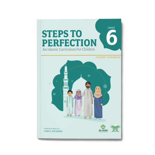 Islamic Curriculum - Grade 6 | Student Workbook