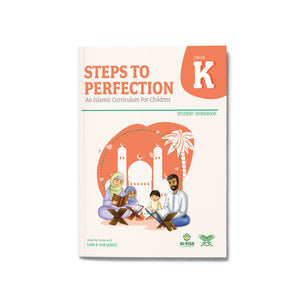 Islamic Curriculum - Grade Kindergarten | Student Workbook