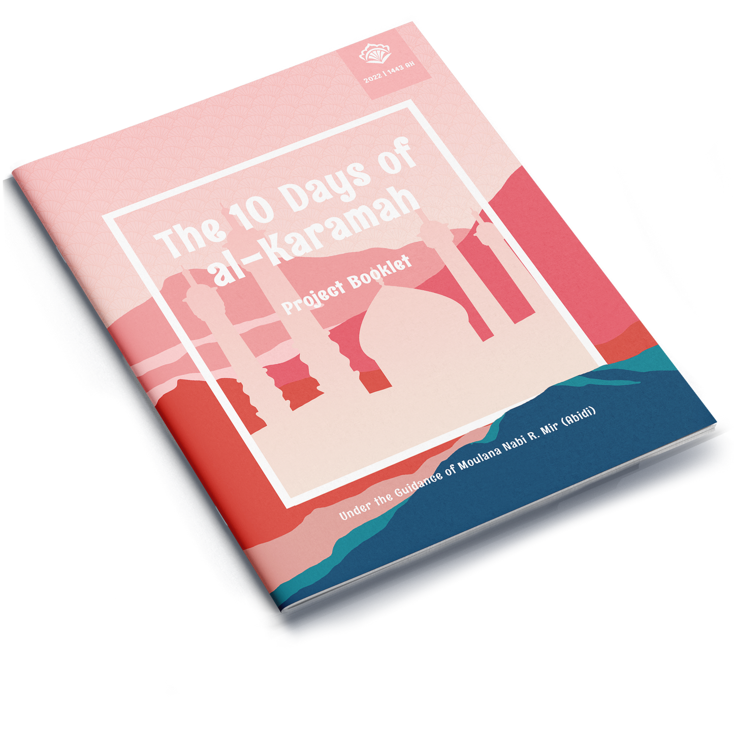 The 10 Days of Al-Karamah Project Booklet 1443 | 2022 (French)