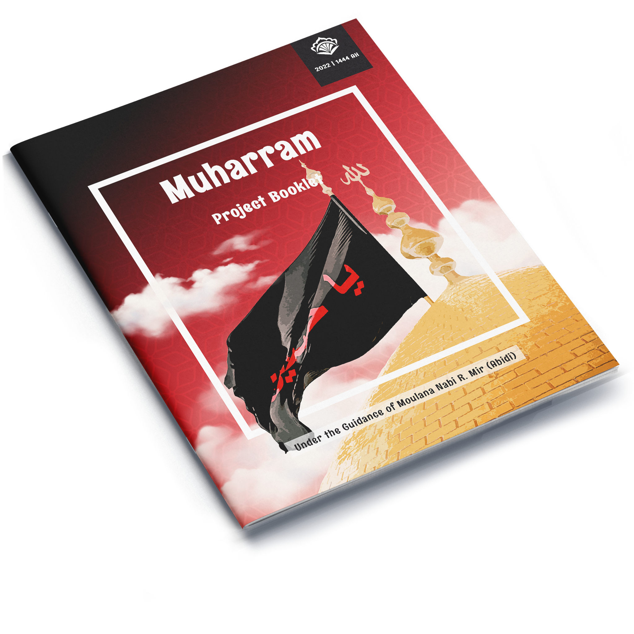 Muharram | Project Booklet 1444/2022
