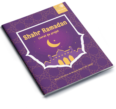 Shahr Ramadan | Project Booklet 1443/2022 (FRENCH)