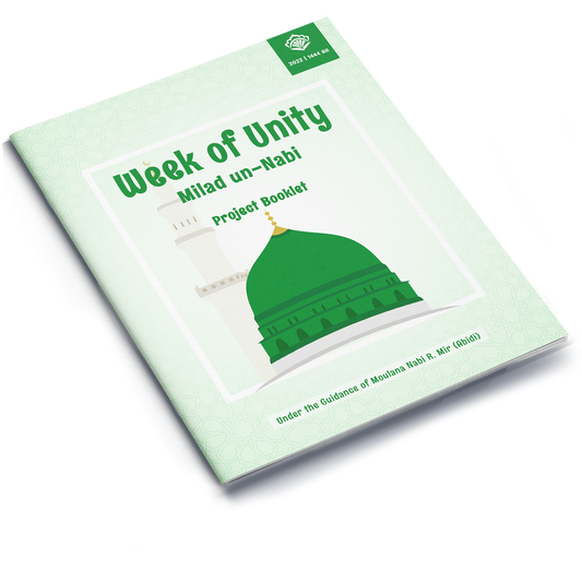 Week of Unity | Milad un-Nabi Project Booklet 1444|2022