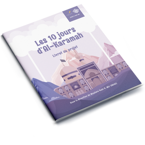 The 10 Days of Al-Karamah Project Booklet 1441 | 2020 (French)